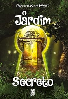 O Jardim Secreto: Capa Especial + marcador de páginas