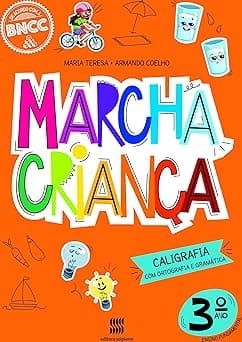 Marcha Criança Caligrafia 3º ano