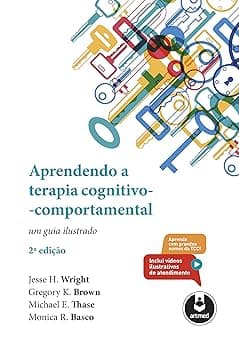 Aprendendo a Terapia Cognitivo-Comportamental: Um Guia Ilustrado