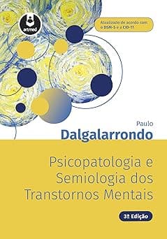 Psicopatologia e Semiologia dos Transtornos Mentais